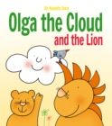 Image for Olga the Cloud and the Lion