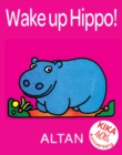 Image for Wake Up Hippo!