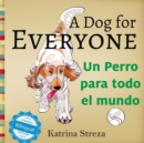 Image for A Dog for Everyone / Un perro para todo el mundo