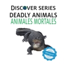 Image for Deadly Animals / Animales Mortales