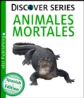 Image for Animales Mortales (Deadly Animals)