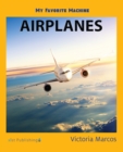 Image for My Favorite Machine: Airplanes