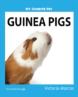 Image for My Favorite Pet: Guinea Pigs