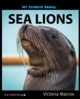 Image for My Favorite Animal: Sea Lions