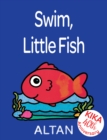 Image for Swim, Little Fish