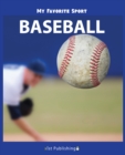 Image for My Favorite Sport: Baseball