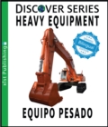 Image for Heavy Equipment / Equipo Pesado