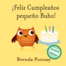 Image for !Feliz Cumpleanos pequeno Buho!: (Happy Birthday Little Hoo)