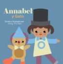 Image for Annabel y Gato: (Annabel and Cat)