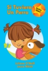 Image for Si tuviera un perro: (If I had a Dog)