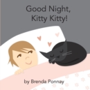 Image for Good Night, Kitty Kitty!