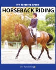 Image for My Favorite Sport: Horseback Riding