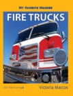 Image for My Favorite Machine : Fire Trucks