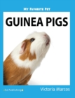 Image for My Favorite Pet : Guinea Pigs