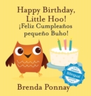 Image for Happy Birthday Little Hoo / ¡Feliz Cumpleanos pequeno Buho!
