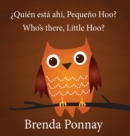 Image for Who&#39;s there, Little Hoo? / ?Quien esta ahi, Pequeno Hoo?