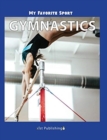 Image for My Favorite Sport : Gymnastics