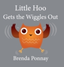 Image for Little Hoo Gets the Wiggles Out