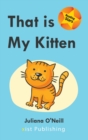 Image for That is My Kitten