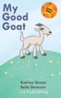 Image for My Good Goat