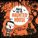 Image for Harry and the Haunted House