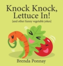 Image for Knock Knock, Lettuce In!