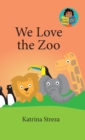 Image for We Love the Zoo