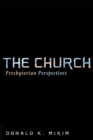 Image for Church: Presbyterian Perspectives