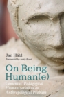 Image for On Being Human(e)