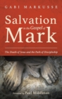Image for Salvation in the Gospel of Mark