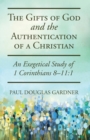 Image for The Gifts of God and the Authentication of a Christian