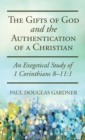 Image for The Gifts of God and the Authentication of a Christian