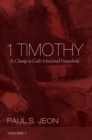Image for 1 Timothy, Volume 1: A Charge to God&#39;s Missional Household