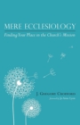 Image for Mere Ecclesiology