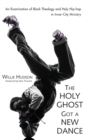 Image for The Holy Ghost Got a New Dance