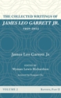 Image for The Collected Writings of James Leo Garrett Jr., 1950-2015 : Volume Two