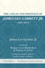 Image for Collected Writings of James Leo Garrett Jr., 1950-2015: Volume Six: The Roman Catholic Church