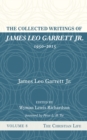Image for Collected Writings of James Leo Garrett Jr., 1950-2015: Volume Eight: The Christian Life
