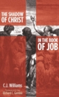 Image for The Shadow of Christ in the Book of Job