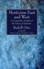 Image for Mysticism East and West