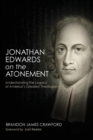 Image for Jonathan Edwards on the Atonement