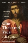 Image for One Thousand Years with Jesus