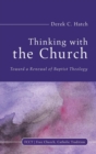Image for Thinking With the Church