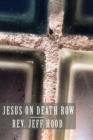Image for Jesus on Death Row