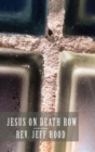 Image for Jesus on Death Row