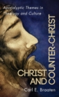 Image for Christ and Counter-Christ