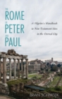 Image for The Rome of Peter and Paul