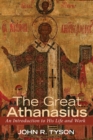 Image for Great Athanasius: An Introduction to His Life and Work