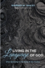 Image for Living in the Language of God
