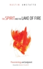 Image for The Spirit and the Lake of Fire
